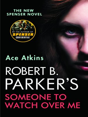 cover image of Robert B. Parker's Someone to Watch Over Me